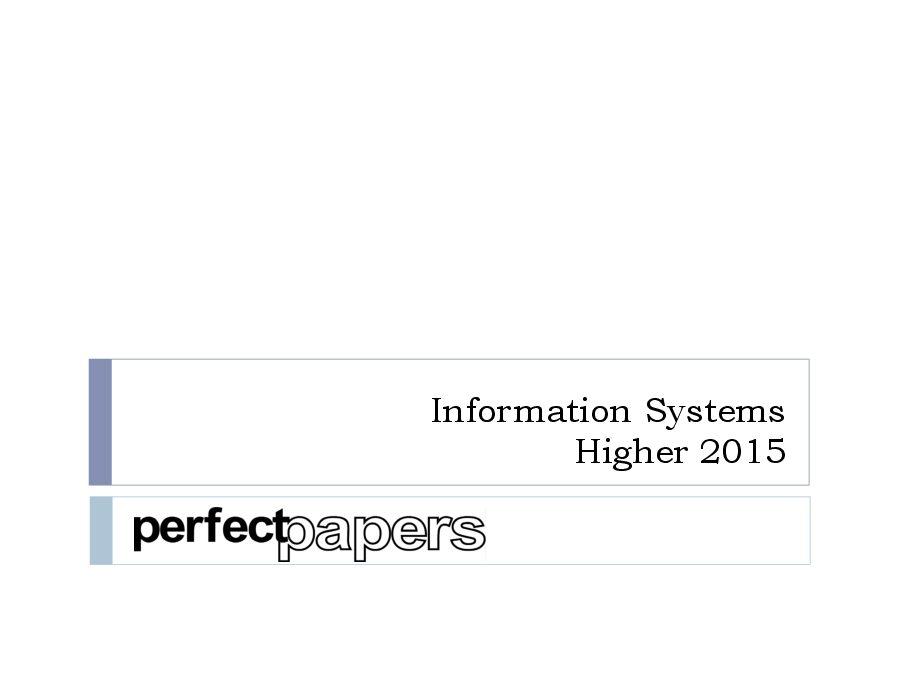 Information Systems (Higher) 2014 - 2015 with PowerPoint slides cover