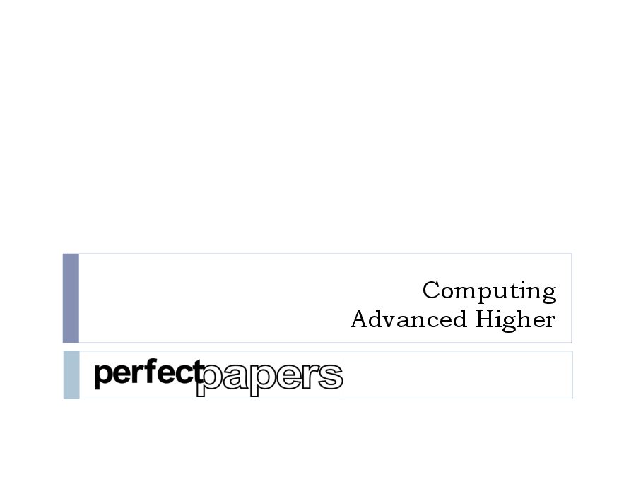 Computing (Advanced Higher) 2014 - 2015 with PowerPoint slides cover