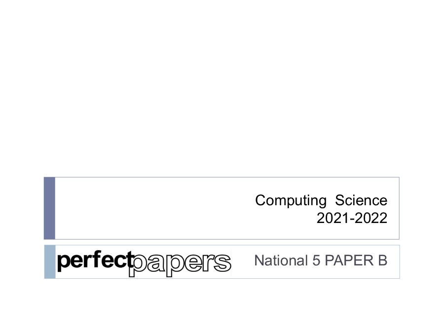 2022 Computing Science (National 5) - PAPER B slides cover