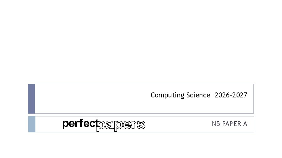 2027 Computing Science (National 5) - PAPER A slides cover
